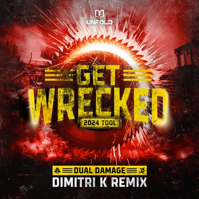Get Wrecked 2024 Tool - Dimitri K Remix by Dimitri K, Dual Damage - Hardstyle cover art