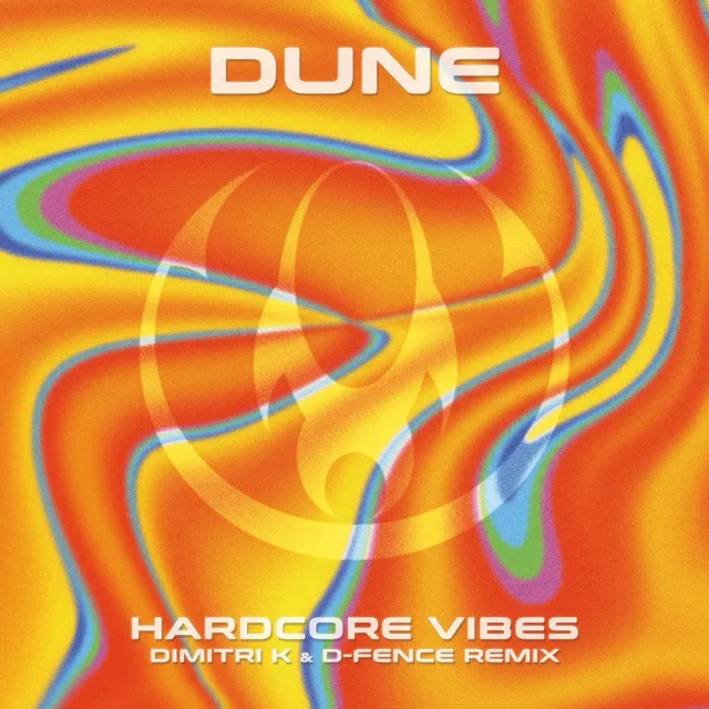 Hardcore Vibes - Dimitri K & D-Fence Remix by Dimitri K, D-Fence, Dune - Uptempo cover art