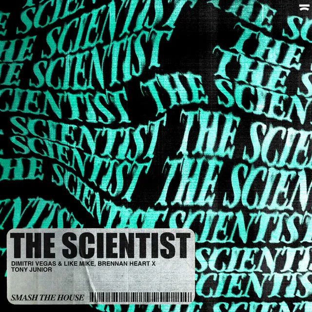 The Scientist by Dimitri Vegas & Like Mike, Brennan Heart, Tony Junior - Hardstyle cover art