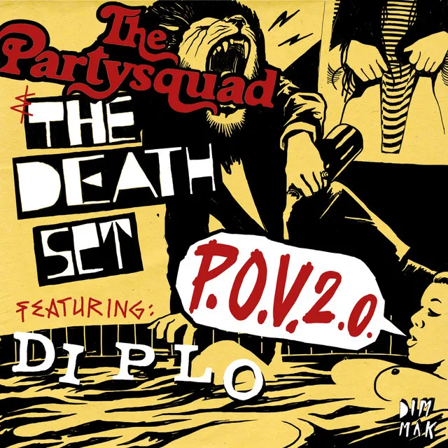 P.O.V. 2.0 (feat. Diplo) - Radio Edit by Diplo, The Partysquad, The Death Set - Hardstyle cover art