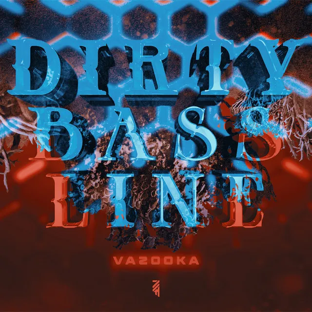 Cover art of Dirty Bassline