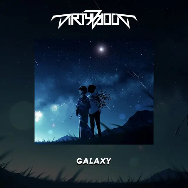 Galaxy by Dirty Blood - Hardstyle cover art