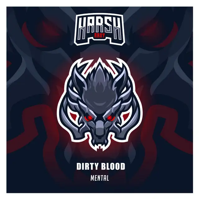 Mental by Dirty Blood - Hardstyle cover art