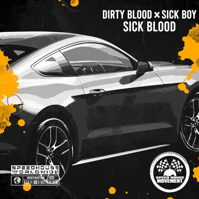 Sick Blood by Dirty Blood, SickBoy - Hardstyle cover art