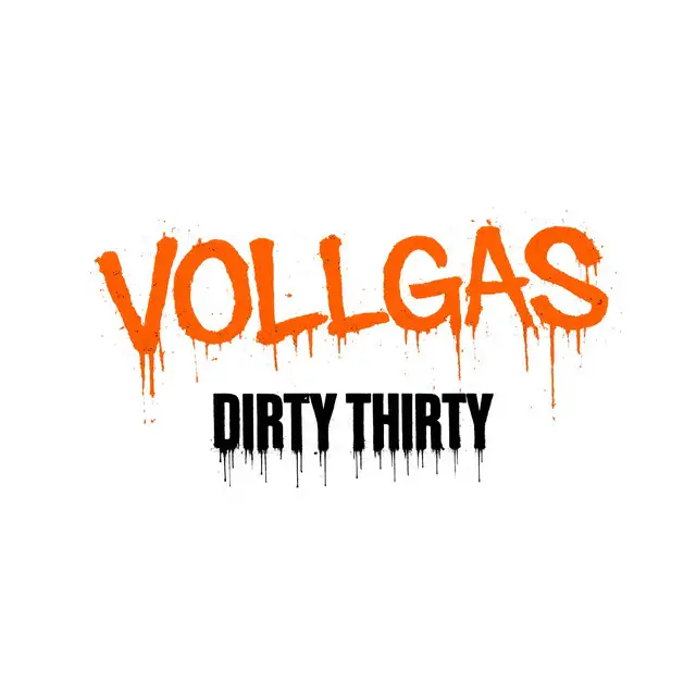 Vollgas by Dirty Thirty - Hardstyle cover art