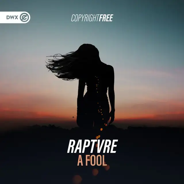 A FOOL by Dirty Workz, RAPTVRE - Hardstyle cover art