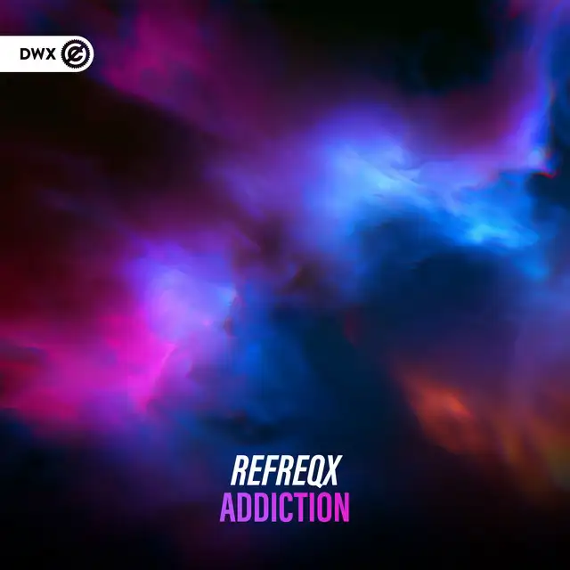 Addiction by Dirty Workz, RefreqX - Hardstyle cover art