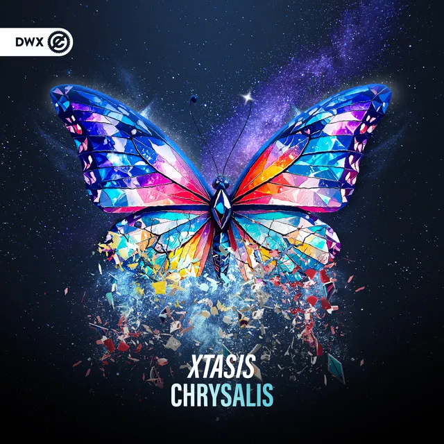 Chrysalis by Dirty Workz, Xtasis - Hardstyle cover art