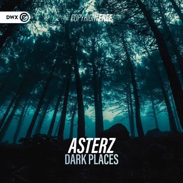 Dark Places by Dirty Workz, Asterz - Hardstyle cover art
