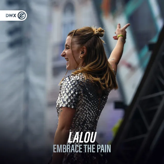 Embrace The Pain by Dirty Workz, LALOU - Hardstyle cover art