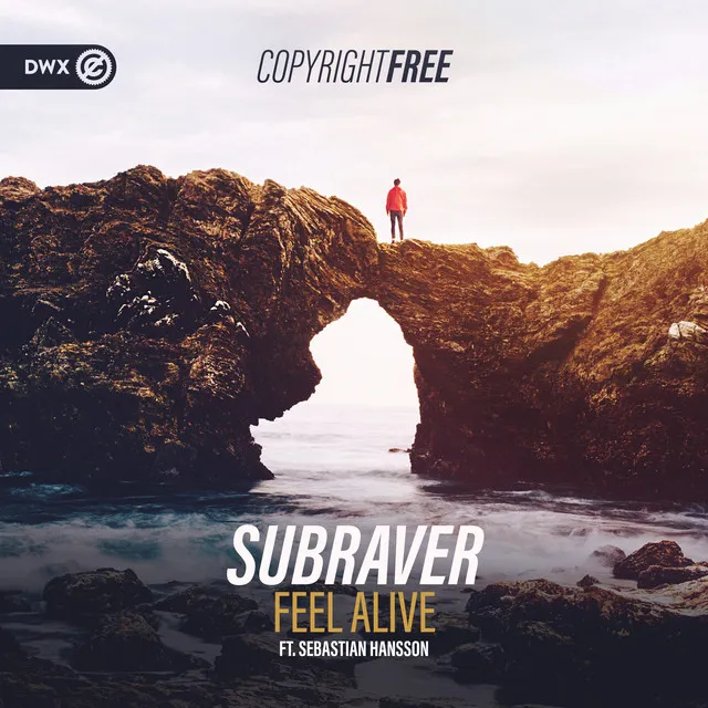Feel Alive by Dirty Workz, Subraver, Sebastian Hansson - Hardstyle cover art