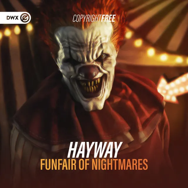 Funfair of Nightmares by Dirty Workz, Hayway - Hardstyle cover art