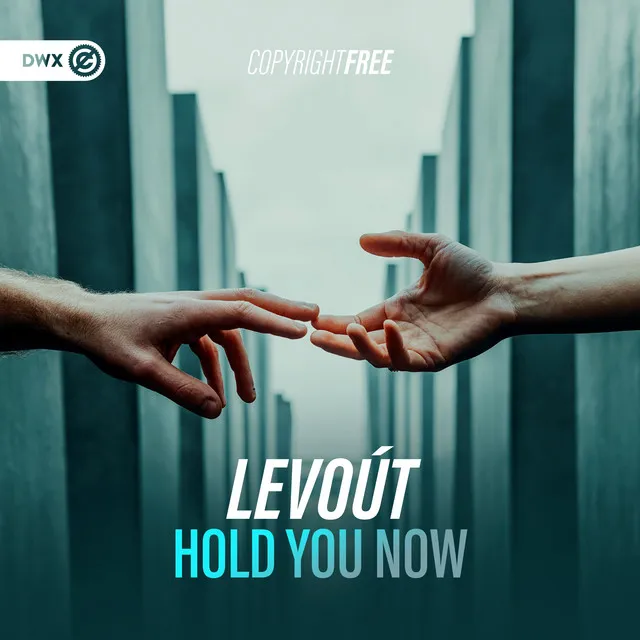 Hold You Now by Dirty Workz, Levoút - Rawstyle cover art