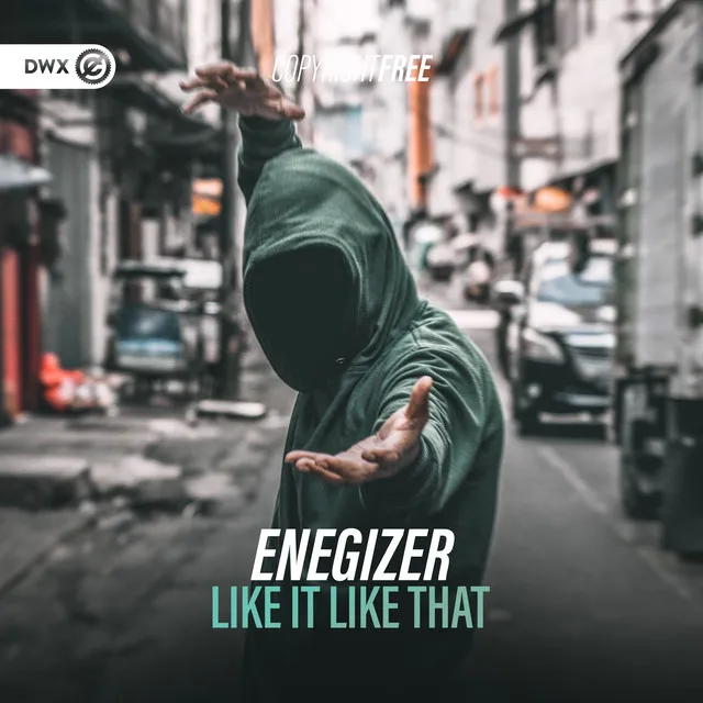 Like It Like That by Dirty Workz, Enegizer - Hardstyle cover art