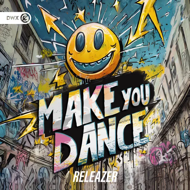Make You Dance by Dirty Workz, Releazer - Hardstyle cover art