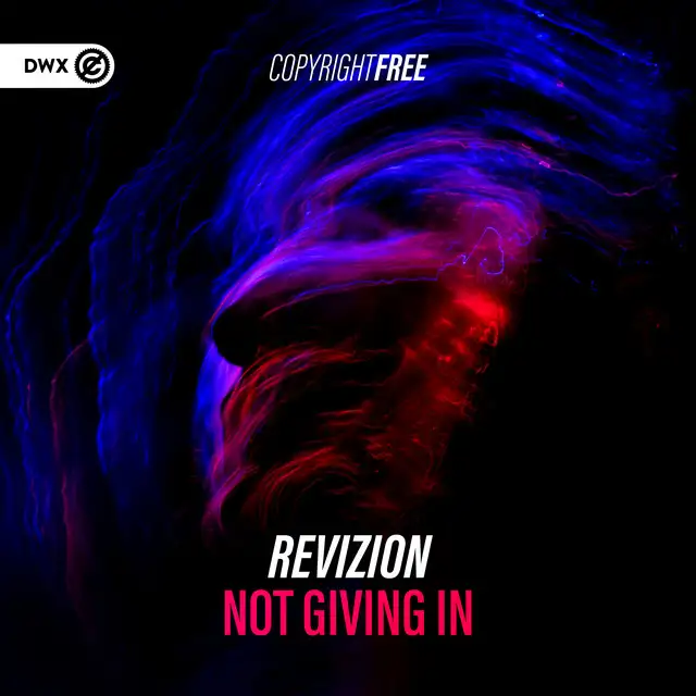 Not Giving In by Dirty Workz, Revizion - Hardstyle cover art