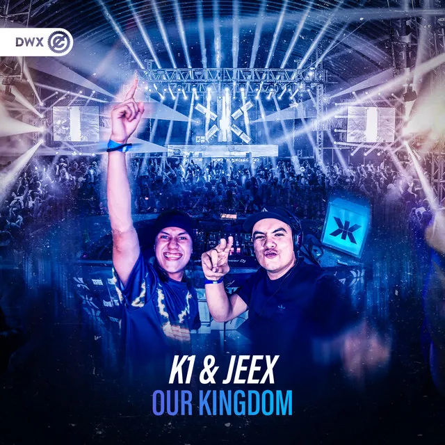 Our Kingdom by Dirty Workz, K1, JEEX - Hardstyle cover art