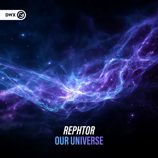 Our Universe by Dirty Workz, Rephtor - Hardstyle cover art