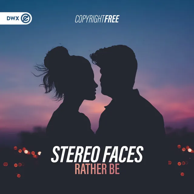 Rather Be by Dirty Workz, Stereo Faces - Hardstyle cover art