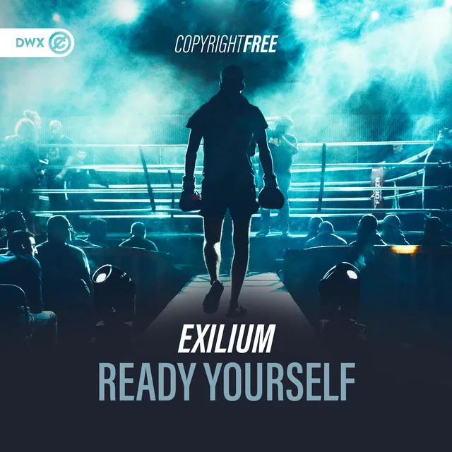 Ready Yourself by Dirty Workz, Exilium - Hardstyle cover art