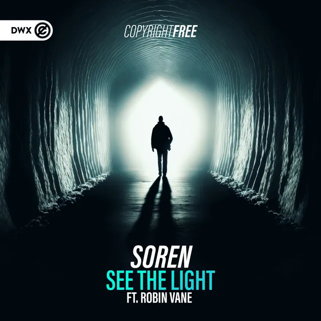 See The Light by Dirty Workz, Robin Vane, SOREN - Hardstyle cover art