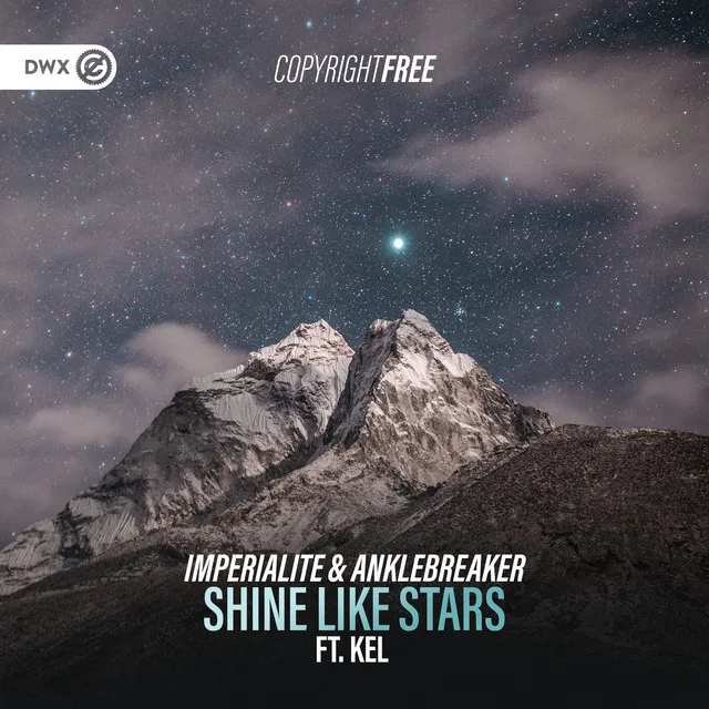 Shine Like Stars by Dirty Workz, KEL, Anklebreaker, Imperialite - Hardstyle cover art