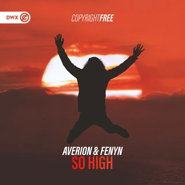 So High by Dirty Workz, Averion, Fenyn - Hardstyle cover art