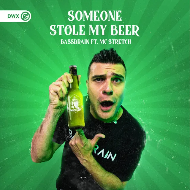 Someone Stole My Beer by Dirty Workz, Bassbrain, MC Stretch - Hardstyle cover art