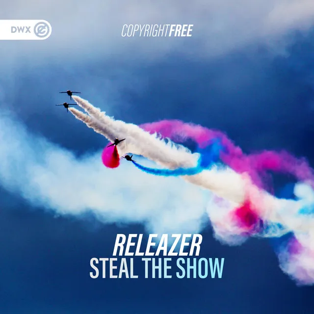 Steal The Show by Dirty Workz, Releazer - Hardstyle cover art