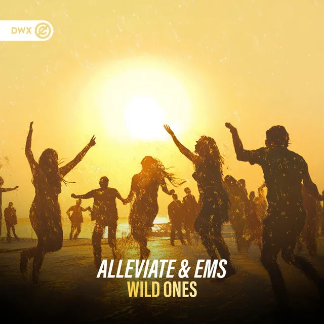 Wild Ones by Dirty Workz, Alleviate, #EMS - The Hardstyle Family - Hardstyle cover art