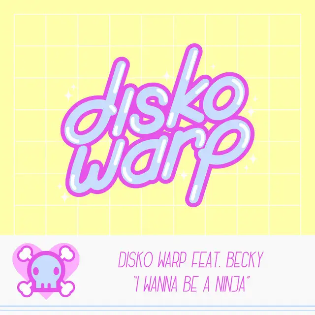 I Wanna Be a Ninja - Ricardo Autobahn Remix by Disko Warp, Becky, Ricardo Autobahn - Happy Hardcore cover art