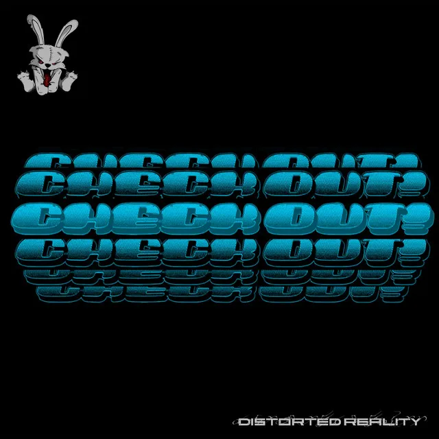 Check Out! by Distorted Reality, Rola - Hardcore cover art