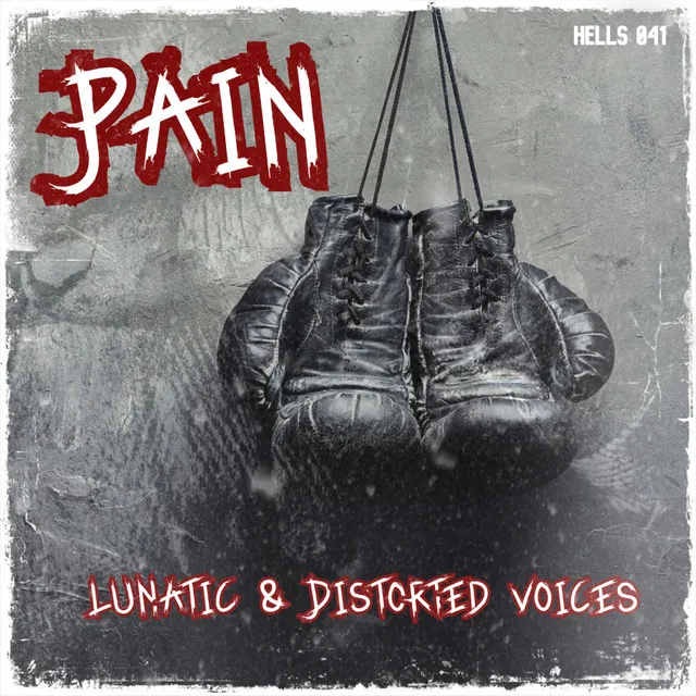 Pain by Distorted Voices, Lunatic - Uptempo cover art