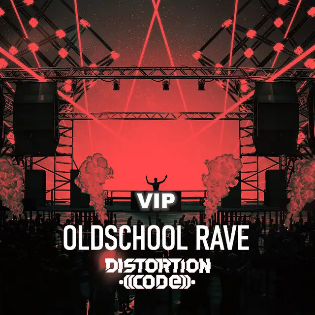 Oldschool Rave VIP by Distortion Code - Hardstyle cover art
