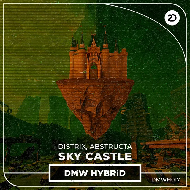 Sky Castle by Distrix, AbstructA - Hardstyle cover art