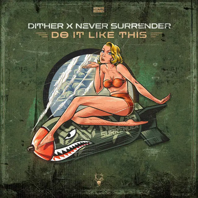 Do It Like This by Dither, Never Surrender - Hardcore cover art