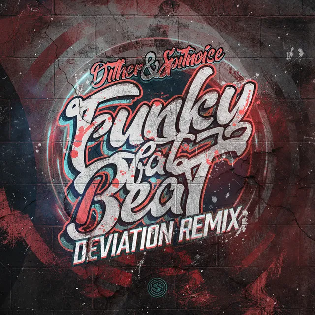 Funky Fat Beat (Deviation Remix) by Dither, Spitnoise, Deviation - Uptempo cover art