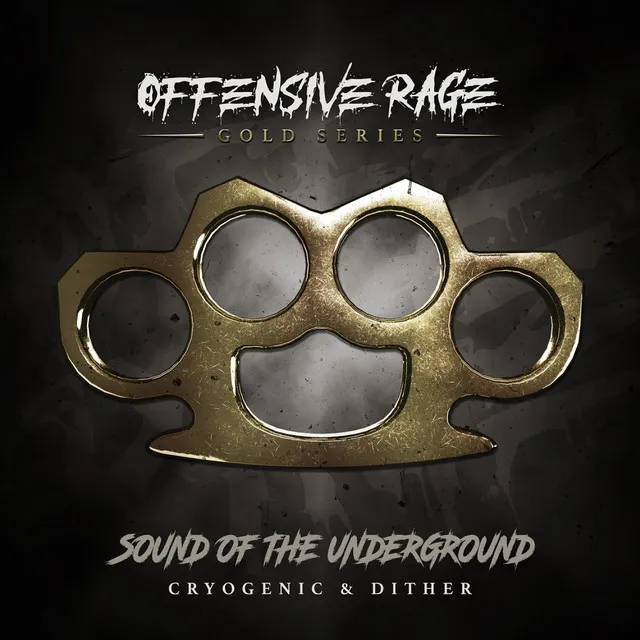 Sound Of The Underground by Dither, Cryogenic - Hardcore cover art