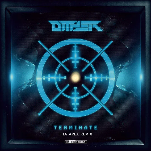 Terminate - Tha Apex Remix by Dither, Tha Apex - Hardcore cover art