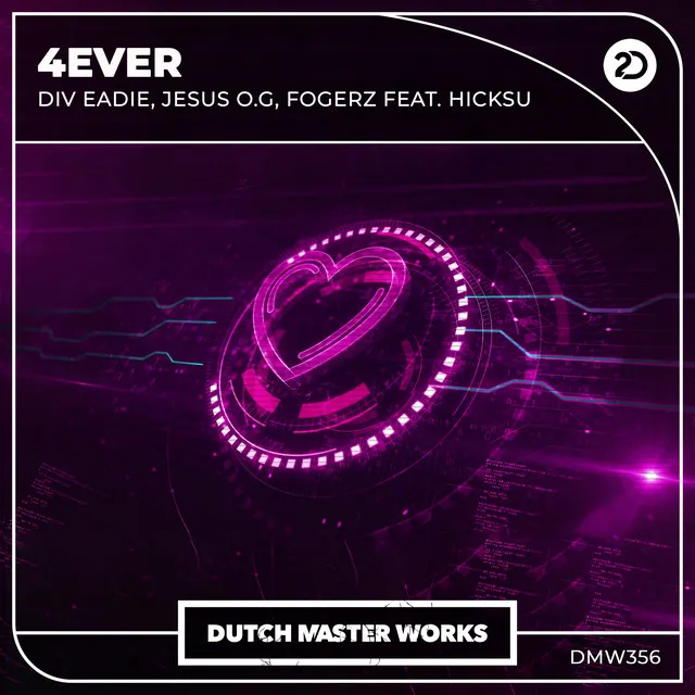 4EVER by Div Eadie, Jesus O.G, Hicksu, Fogerz - Hardstyle cover art