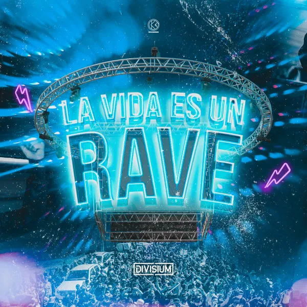 La Vida Es Un Rave by Divisium - Hardstyle cover art