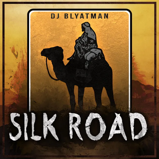 Silk Road by DJ Blyatman - Hardstyle cover art