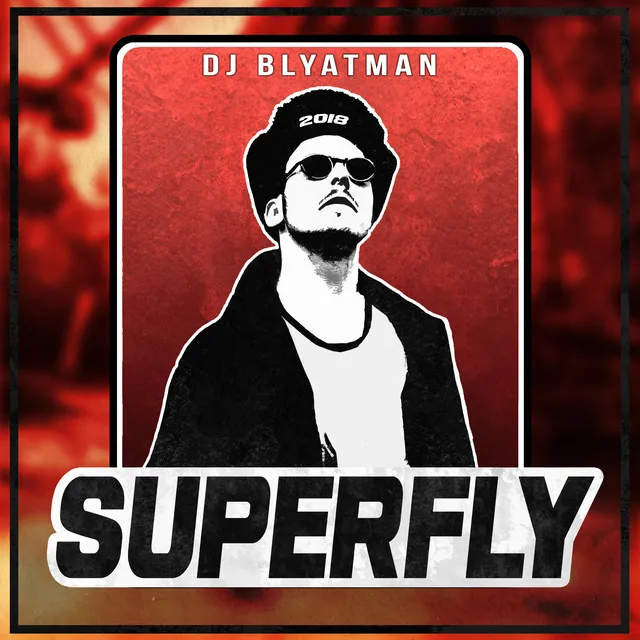 Superfly by DJ Blyatman - Hardstyle cover art