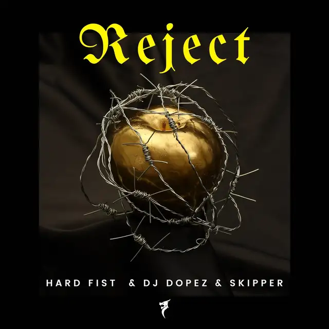 Reject - Extended Mix by DJ DopeZ, Hard Fist, Skipper - Hardstyle cover art