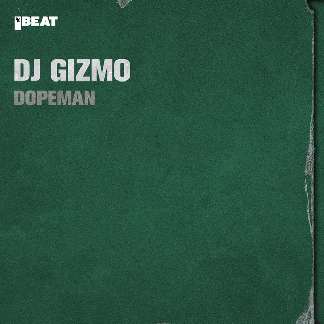 Dopeman by Dj Gizmo - Hardcore cover art