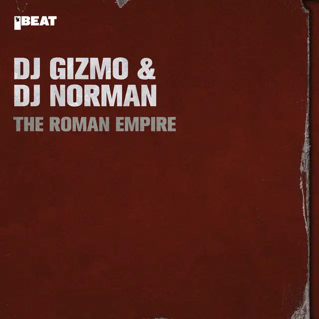 The Roman Empire by Dj Gizmo, DJ Norman - Hardcore cover art