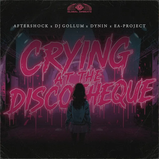 Crying at the Discotheque by DJ Gollum, Aftershock, Dynin, EA-Project - Rawstyle cover art