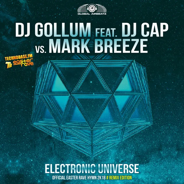 Electronic Universe (Easter Rave Hymn 2k18) - Triforce Remix by DJ Gollum, Mark Breeze, Dj Cap, Triforce - Happy Hardcore cover art