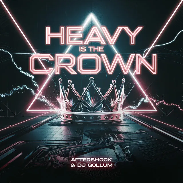 Heavy Is The Crown by DJ Gollum, Aftershock - Rawstyle cover art