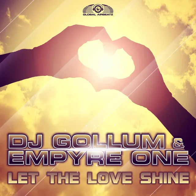 Let the Love Shine - Gordon & Doyle Remix by DJ Gollum, Empyre One, Gordon & Doyle - Hardstyle cover art